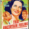 That Uncertain Feeling