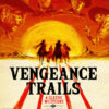 Vengeance-Trails