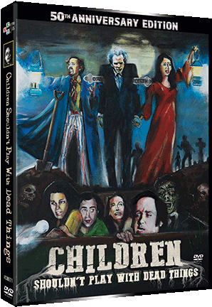 Children Shouldn't Play With Dead Things - 50th Anniversary 4K Restoration Collectors Edition - DVD