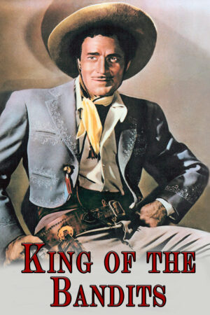 King of the Bandits_ Cisco Kid