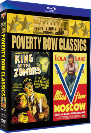 Poverty Row Classics Double Feature (King Of The Zombies & Miss V From Moscow)